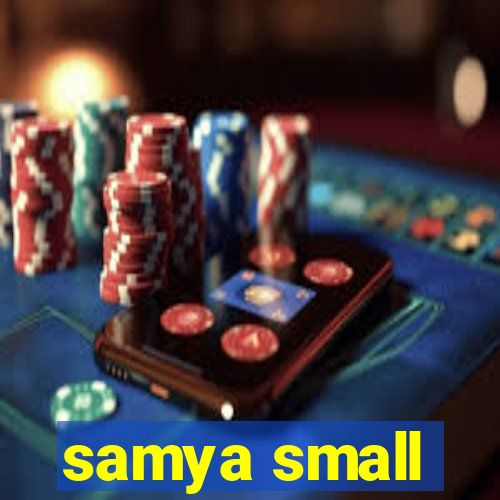 samya small